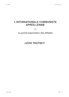 L'INTERNATIONALE COMMUNISTE APRÈS LÉNINE LÉON TROTSKY