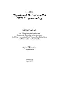CGiS: high-level data-parallel GPU programming  [Elektronische Ressource] / von Philipp Lucas