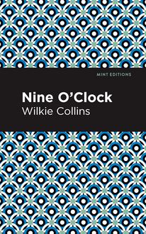 Nine O  Clock