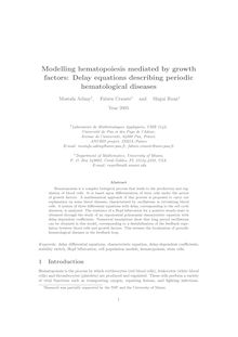 Modelling hematopoiesis mediated by growth factors: Delay equations describing periodic