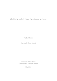 Multi-threaded user interfaces in Java [Elektronische Ressource] / Elmar Ludwig