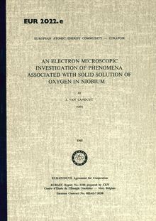 AN ELECTRON MICROSCOPIC INVESTIGATION OF PHENOMENA ASSOCIATED WITH SOLID SOLUTION OF OXYGEN IN NIOBIUM