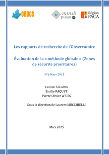Marseille : évaluation de la "méthode globale" (zones de sécurité prioritaires)