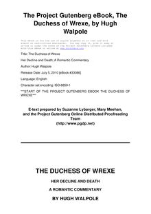 The Duchess of Wrexe - Her Decline and Death; A Romantic Commentary