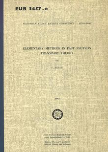ELEMENTARY METHODS IN FAST NEUTRON TRANSPORT THEORY