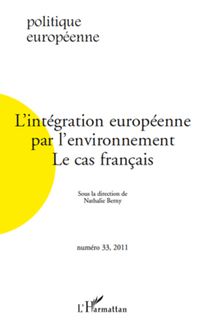L intégration européenne par l environnement