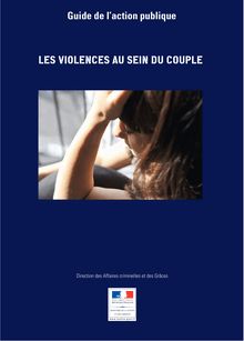 Guide de l action publique sur les Violences au sein du couple