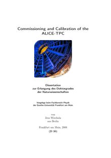 Commissioning and calibration of the ALICE-TPC [Elektronische Ressource] / von Jens Wiechula