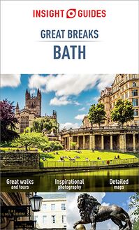 Insight Guides Great Breaks Bath (Travel Guide eBook)