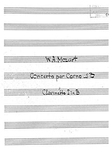 Partition clarinette 1 (B♭), cor Concerto, E♭ major, Mozart, Wolfgang Amadeus