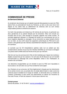 Communiqué de Bertrand Delanoë Au lendemain des émeutes qui ont saboté la grande fête populaire du sacre du PSG