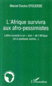L Afrique survivra aux afro-pessimistes