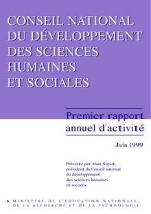 Premier rapport annuel d activité du Conseil national du développement des sciences humaines et sociales : juin 1999