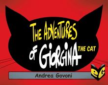 The Adventures of Giorgina the Cat