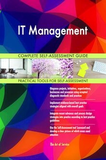 IT Management Complete Self-Assessment Guide