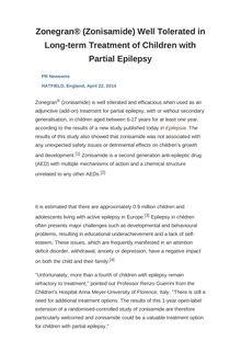 Zonegran® (Zonisamide) Well Tolerated in Long-term Treatment of Children with Partial Epilepsy