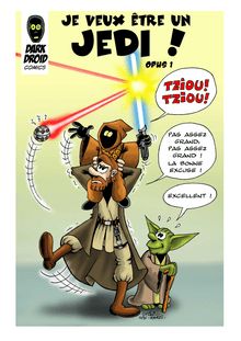 Je veux etre un Jedi ! - Opus 1 (Uttini) (BDzmag.com-diffusion)