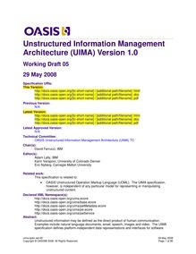 Unstructured Information Management Architecture (UIMA) Version 1.0