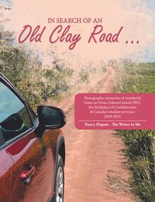 In Search of an Old Clay Road …