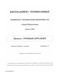 Physique Appliquée 2008 S.T.I (Génie Electronique) Baccalauréat technologique