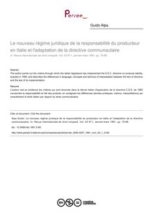 Le nouveau régime juridique de la responsabilité du producteur en Italie et l adaptation de la directive communautaire - article ; n°1 ; vol.43, pg 75-86