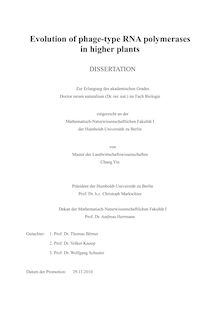 Evolution of phage-type RNA polymerases in higher plants [Elektronische Ressource] / Chang Yin. Gutachter: Thomas Börner ; Volker Knoop ; Wolfgang Schuster