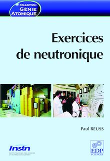 Exercices de neutronique