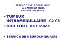 CHU FORT DE FRACE. NEUROCHIRURGIE. Dr MANZO NORBERT.CHEF DE SERVICE.
