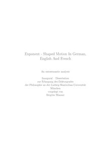 Exponent-shaped motion in German, English and French [Elektronische Ressource] : an ontosemantic analysis / vorgelegt von Brigitte Wanner