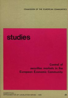 Control of securities markets in the European Economic Community
