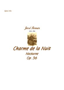 Partition complète, Charme de la Nuit, Op.36, Nocturne, A major par José Ferrer