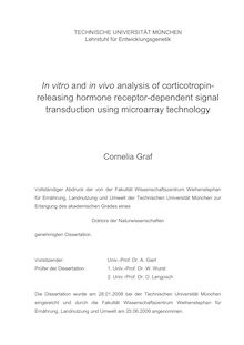 In vitro and in vivo analysis of corticotropin releasing hormone receptor dependent signal transduction using microarray technology [Elektronische Ressource] / Cornelia Graf