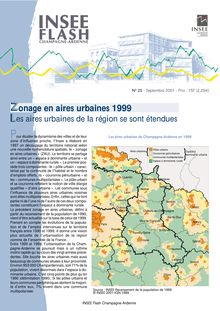 Zonage en aires urbaines 1999 : les aires urbaines de la région se sont étendues