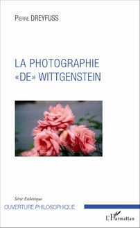 La photographie "de" Wittgenstein