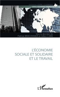 L économie sociale et solidaire et le travail