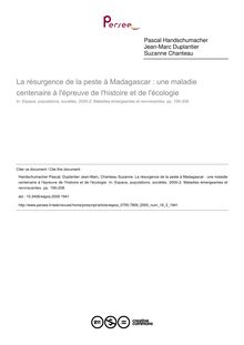 La résurgence de la peste à Madagascar : une maladie centenaire à l épreuve de l histoire et de l écologie - article ; n°2 ; vol.18, pg 195-208