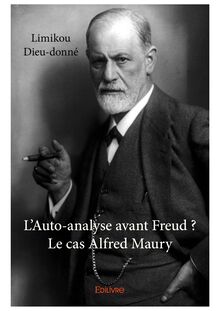 L Auto-analyse avant Freud ?