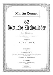 Partition complète, 82  Geistliche Kirchenlieder zu 5 Stimmen, Zeuner, Martin