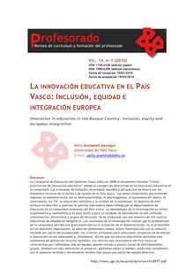 La innovación educativa en el País Vasco: inclusión, equidad e integración europea.(Innovation in education in the Basque Country: Inclusion, equity and european integration).