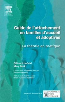 Guide de l attachement en familles d accueil et adoptives