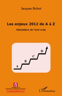Enjeux 2012 de A à Z