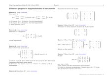 Sujet : Algèbre, Réduction des endomorphismes, Eléments propres et diagonalisabilité d une matrice