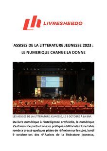 [Livreshebdo] - ASSISES DE LA LITTERATURE JEUNESSE 2023 : LE NUMERIQUE CHANGE LA DONNE