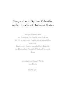 Essays about Option Valuation under Stochastic Interest Rates [Elektronische Ressource] / Manuel Wittke. Rechts- und Staatswissenschaftliche Fakultät