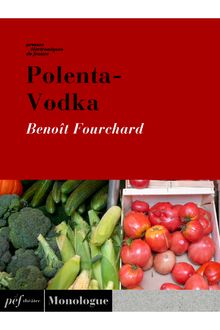 Polenta-Vodka