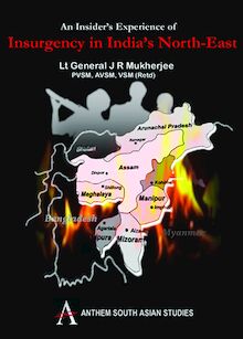 An Insider s Experience of Insurgency in India s North-East