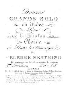 Partition complète, 12 Grand Solos pour violon, Mestrino, Niccolò