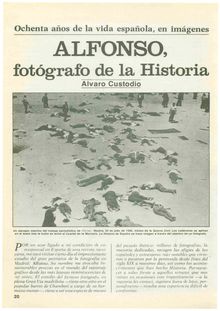 Ochenta años de la vida española, en imágenes: Alfonso, fotógrafo de la historia