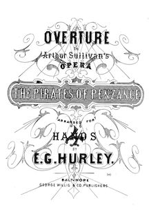 Partition complète, pour Pirates of Penzance, The Slave of Duty par Arthur Sullivan