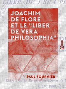 Joachim de Flore et le Liber de vera philosophia